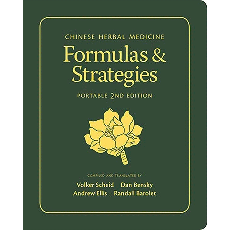 Books - Chinese Herbal Medicine: Formulas & Strategies (Portable 2nd Ed.)